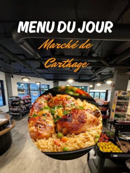 Menu du jour chez marché Carthage